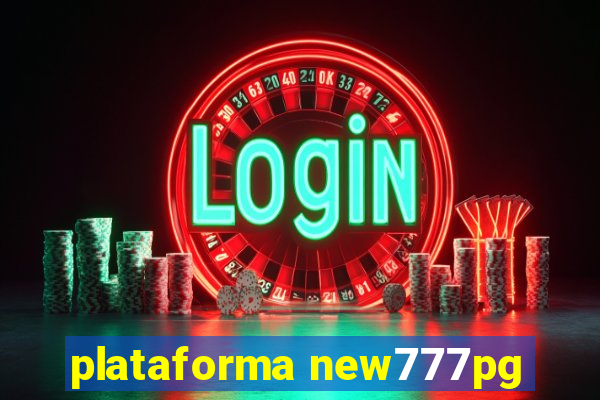 plataforma new777pg